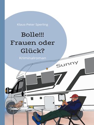 cover image of Bolle!!! Frauen oder Glück?